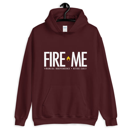 NSFW FIRE ME (Financial Independence Retire Early) FIRE Movement Hoodie (GIL18500) - CRE PYT