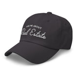 Ask Me About Real Estate Embroidered Dad Hat | White Thread