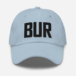 BUR Airport Code Embroidered Dad Hat Burbank California