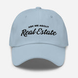 Ask Me About Real Estate Embroidered Dad Hat | Black Thread