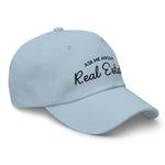 Ask Me About Real Estate Embroidered Dad Hat | Black Thread