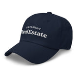 Ask Me About Real Estate Embroidered Dad Hat | White Thread