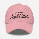 Ask Me About Real Estate Embroidered Dad Hat | Black Thread