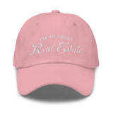 Ask Me About Real Estate Embroidered Dad Hat | White Thread