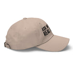 Ask Me About Real Estate Embroidered Dad Hat | Black Thread