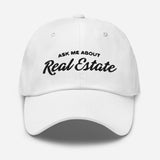 Ask Me About Real Estate Embroidered Dad Hat | Black Thread