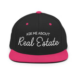 Ask Me About Real Estate Embroidered Snapback Hat | White Thread