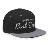 Ask Me About Real Estate Embroidered Snapback Hat | White Thread