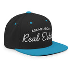 Ask Me About Real Estate Embroidered Snapback Hat | White Thread