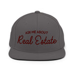 Ask Me About Real Estate Embroidered Snapback Hat