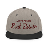 Ask Me About Real Estate Embroidered Snapback Hat