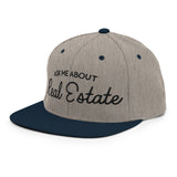 Ask Me About Real Estate Embroidered Snapback Hat | Black Thread