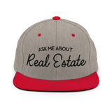 Ask Me About Real Estate Embroidered Snapback Hat | Black Thread