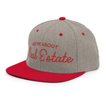 Ask Me About Real Estate Embroidered Snapback Hat