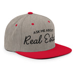 Ask Me About Real Estate Embroidered Snapback Hat | Black Thread