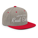 Ask Me About Real Estate Embroidered Snapback Hat | White Thread