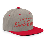 Ask Me About Real Estate Embroidered Snapback Hat