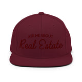 Ask Me About Real Estate Embroidered Snapback Hat