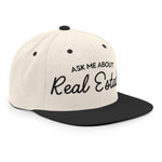 Ask Me About Real Estate Embroidered Snapback Hat | Black Thread