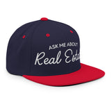 Ask Me About Real Estate Embroidered Snapback Hat | White Thread