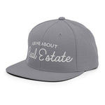 Ask Me About Real Estate Embroidered Snapback Hat | White Thread