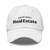 Ask Me About Real Estate Embroidered Dad Hat | Black Thread