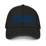 Ask Me About Real Estate Embroidered Denim Hat | Royal Thread