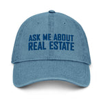 Ask Me About Real Estate Embroidered Denim Hat | Royal Thread