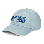 Ask Me About Real Estate Embroidered Denim Hat | Royal Thread