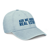 Ask Me About Real Estate Embroidered Denim Hat | Royal Thread