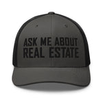 Ask Me About Real Estate Embroidered Trucker Hat | Black Thread