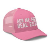 Ask Me About Real Estate Embroidered Trucker Hat | White Thread