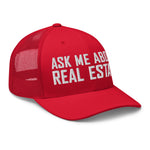 Ask Me About Real Estate Embroidered Trucker Hat | White Thread