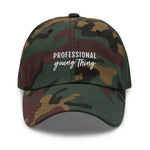 PYT Professional Young Thing Embroidered Dad Hat - CRE PYT