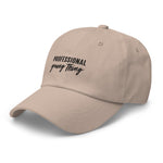 PYT Professional Young Thing Embroidered Dad Hat - CRE PYT