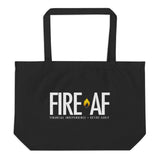 NSFW FIRE AF (Financial Independence Retire Early) Fire Movement Large Organic Tote Bag - CRE PYT